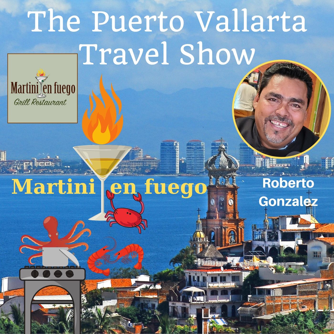 Martini en Fuego Restaurant in Puerto Vallarta, Mexico The Puerto