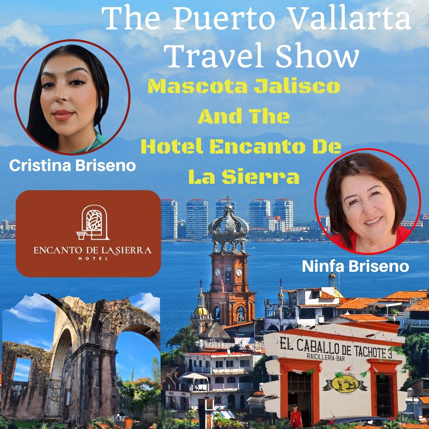 Take a Trip up to Pueblo Magico Mascota, Jalisco and Hotel Encanto de la  Sierra From Puerto Vallarta, Mexico - The Puerto Vallarta Travel Show